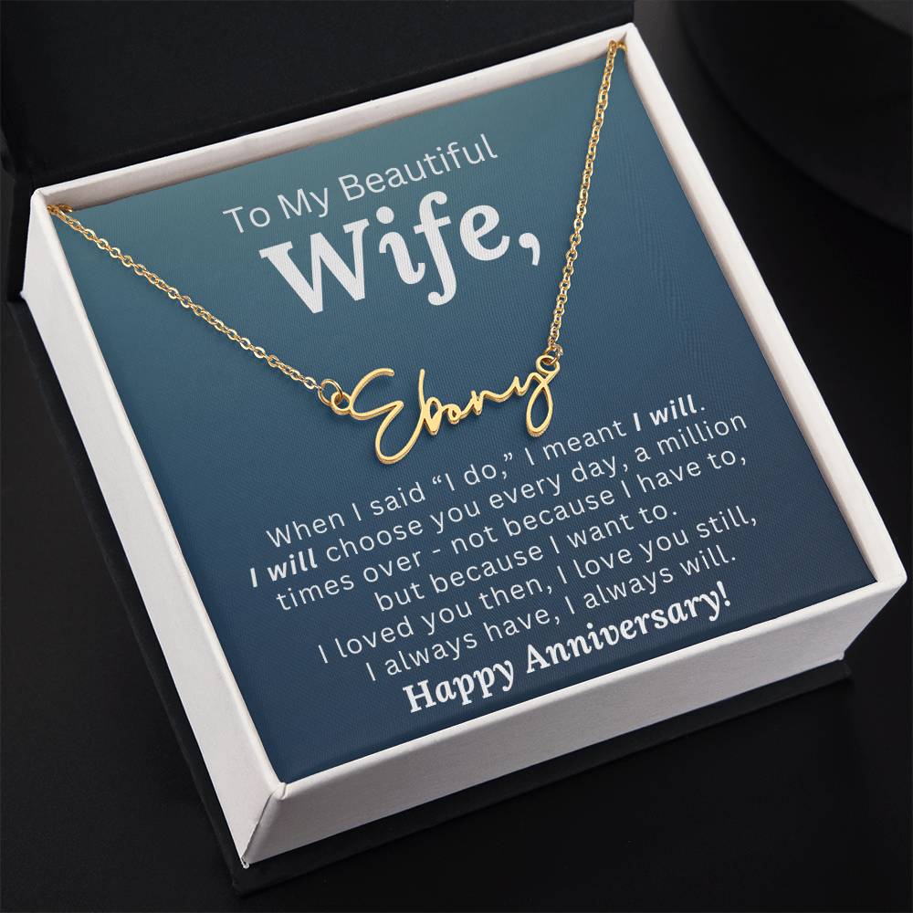 When I Said "I Do...." - Custom Name Necklace - Anniversary Gift for Wife