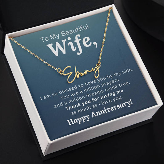 Thank You For Loving Me As Much As I Love You - Custom Necklace Anniversary Gift for Wife