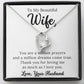 Luxe Heart Necklace for Wife - You are a Million Prayers Come True - Necklace with Gift Box