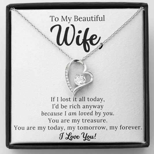 Luxe Heart Necklace for Wife - If I Lost it All Today - Necklace with Gift Box