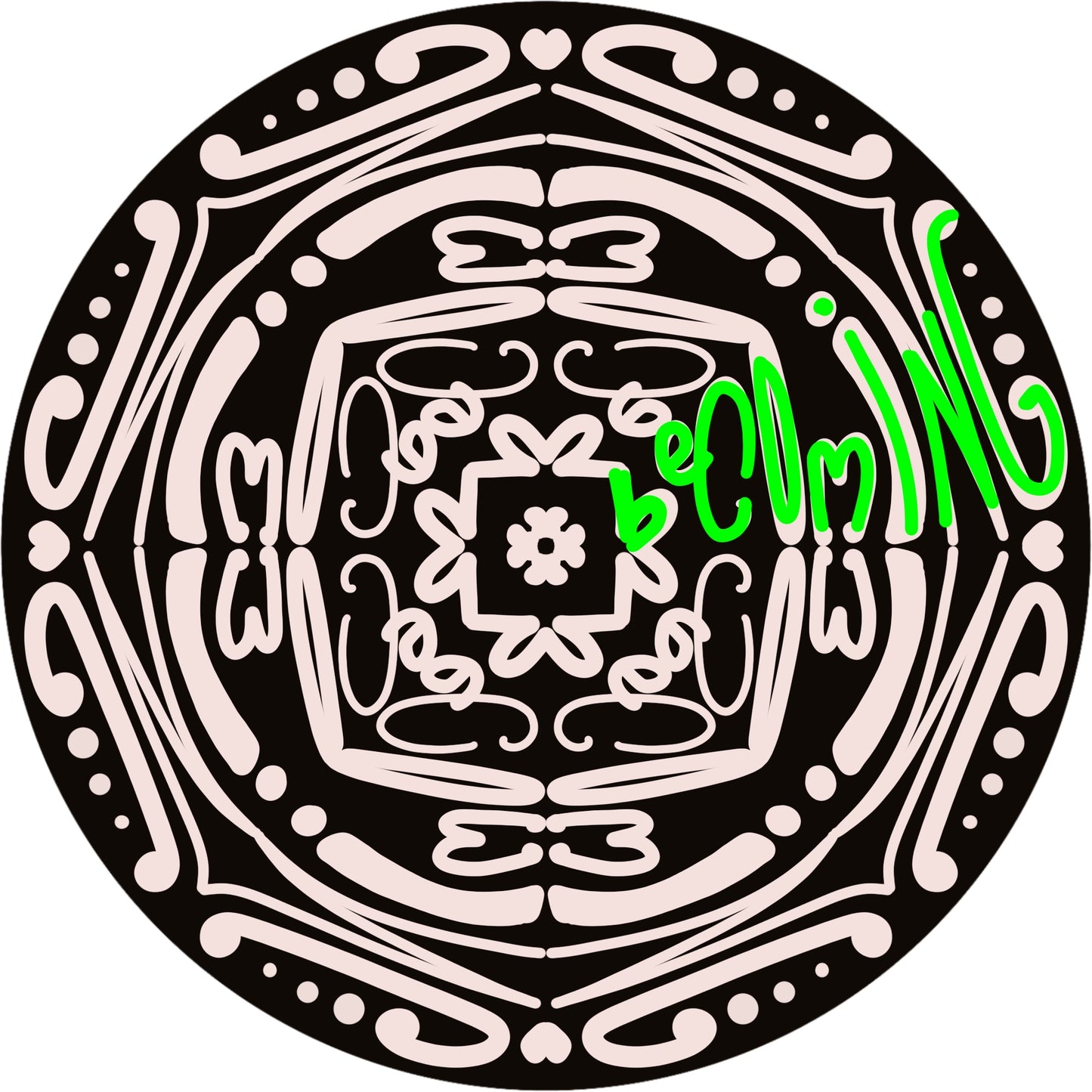 Wordala Word Mandala "BECOMING"