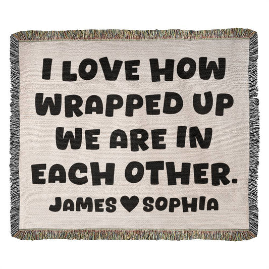 Anniversary Woven Blanket - Wrapped Up in Each Other Personalized