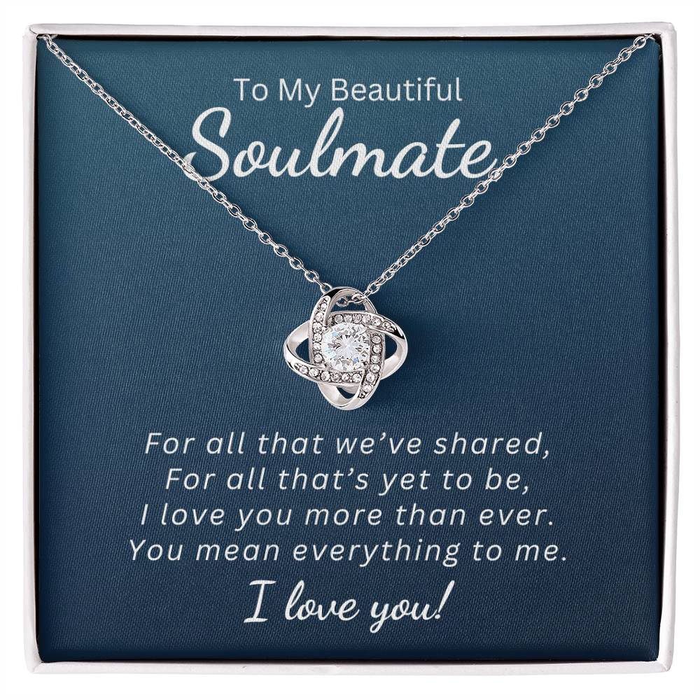 Soulmate, You Mean Everything to Me - Gift Bundle